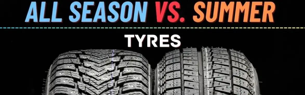 All-Season Tyres vs. Summer Tyres: Which is Better for UAE Summers?